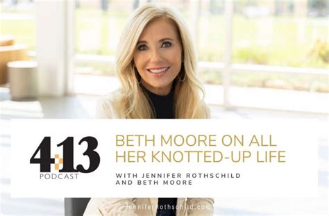 Beth Moore on All Her Knotted-Up Life [BONUS]
