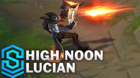 High Noon Lucian Skin Spotlight - League of Legends - YouTube