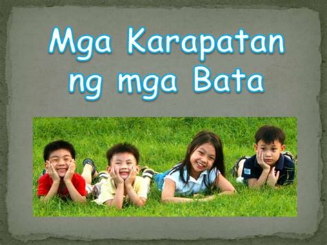 Mga Karapatan ng mga Bata | PPT