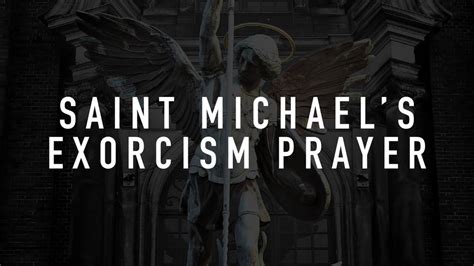 St. Michael's Exorcism Prayer