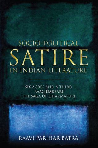 Socio-Political Satire in Indian Literature - Six Acres and A Third Ra – WFP Store