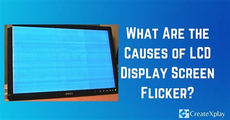 How To Fix Flickering Lcd Monitor - Cousinyou14