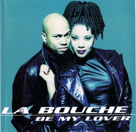 La Bouche - Be My Lover Album Reviews, Songs & More | AllMusic