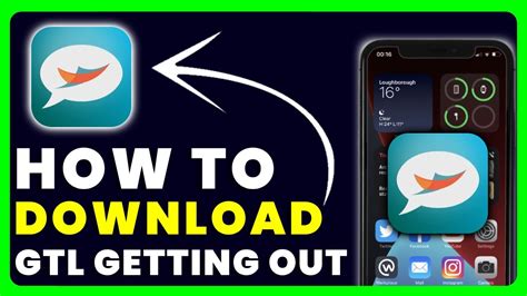 How to Download GTL Getting Out App | How to Install & Get GTL Getting Out App - YouTube