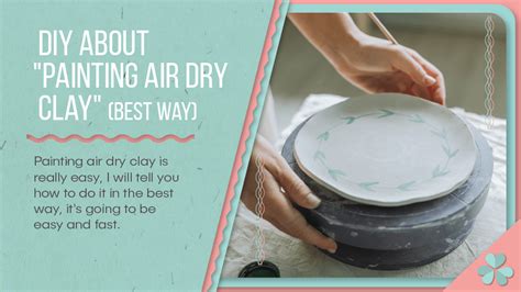 DIY about "painting air dry clay"(Best way) - craft push