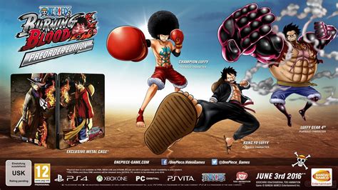 One Piece: Burning Blood - Une date de sortie précise pour l'Europe et une Preorder Edition en ...