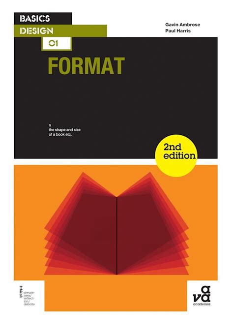 Basics Design 01: Format: : Basics Design Gavin Ambrose AVA Publishing