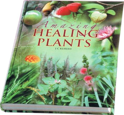 Amazing Healing Plants