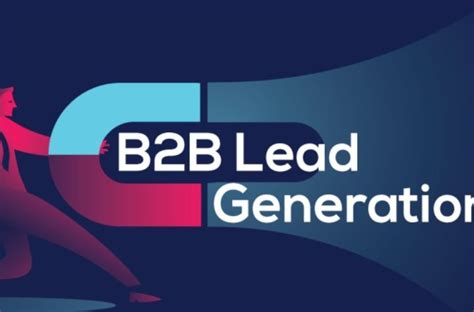 09 Top B2B Lead Generation Trends