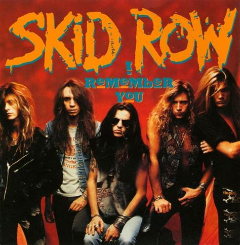 Skid Row – I Remember You (1990, Vinyl) - Discogs