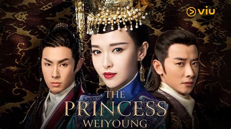 Sinopsis The Princess Wei Young | Viu