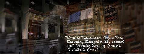 Daily and Special Concerts – Friends of Wanamaker Organ