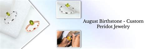 Customized August Birthstone Jewelry: Allure of Peridot