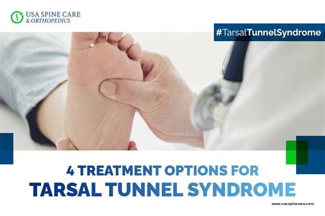 Four Treatment Options for Tarsal Tunnel Syndrome - USA Spine Care