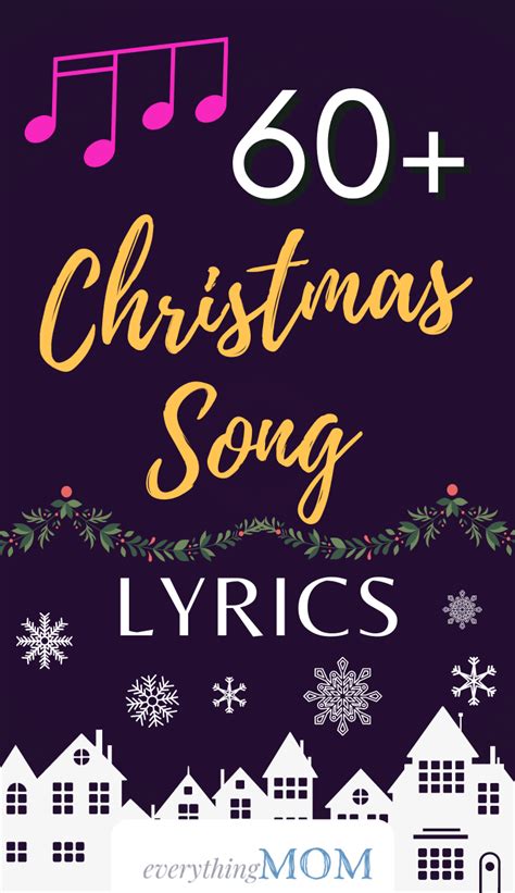 60+ Favorite Christmas Song Lyrics - EverythingMom