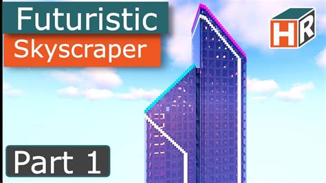 Cyberpunk Skyscraper 2 part 1 | Minecraft Tutorial Lets Build | Full Interior! - YouTube