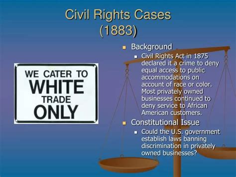 PPT - Civil Rights Cases (1883) PowerPoint Presentation, free download ...