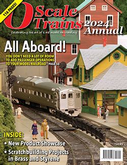 Leaving the Station: The all-new 2024 O Scale Trains Annual - O Scale ...