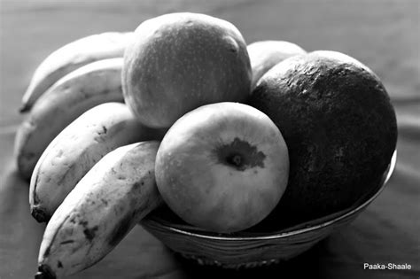 Paaka-Shaale: Black and White Wednesday- Fruits in a basket