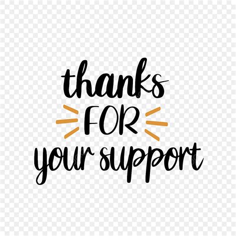 Thank You For Your Support PNG, Vector, PSD, and Clipart With ...