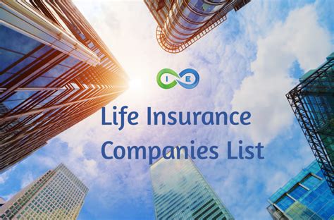 Comprehensive List of the Top Life Insurance Companies in the U.S. for 2020 – I&E | Whole Life ...