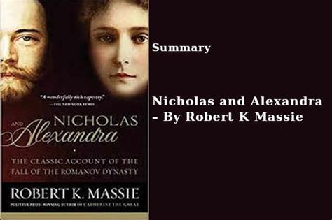 Nicholas and Alexandra - By Robert K Massie - Mind with care