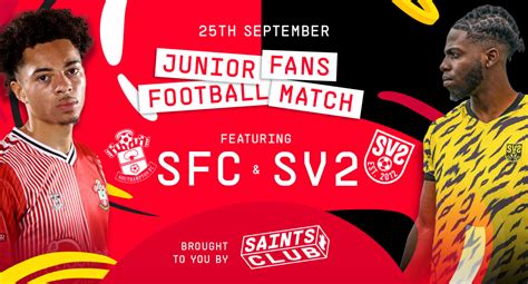 Junior Fan Football Match featuring SFC vs SV2 | Southampton FC Official Site