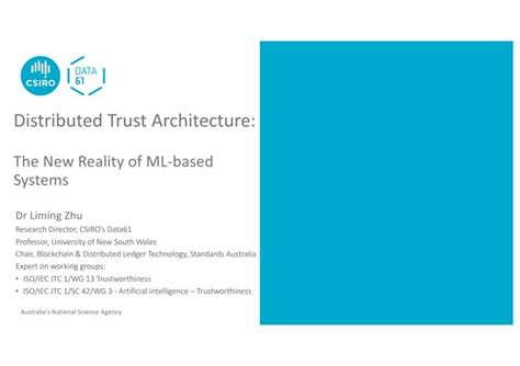 Distributed Trust Architecture: The New Reality of ML-based Systems | PPT