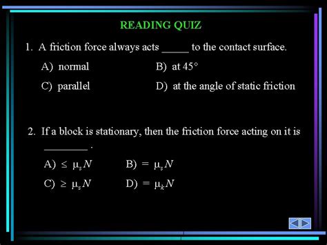 CHARACTERISTICS OF DRY FRICTION PROBLEMS INVOLVING DRY FRICTION