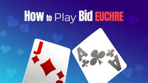 Bid Euchre Rules - Euchre.com