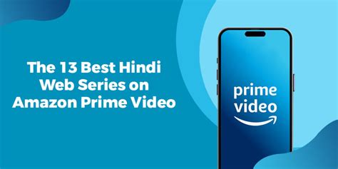 The 13 Best Hindi Web Series on Amazon Prime Video » KaroBargain