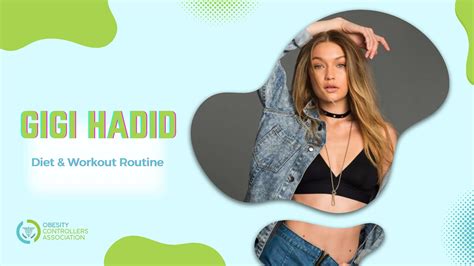 Gigi Hadid Diet & Workout Routine: How She Maintains Her Body!