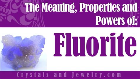 Fluorite: Meaning, Properties and Powers - The Complete Guide