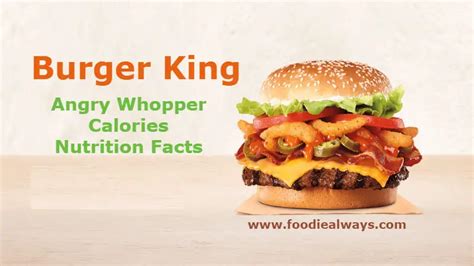 How many Calories in Burger King Angry Whopper | Nutrition Facts
