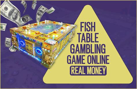 Fish Table Gambling Game Online Real Money: Win Big in 2023