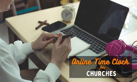 Online Time Clock for Church