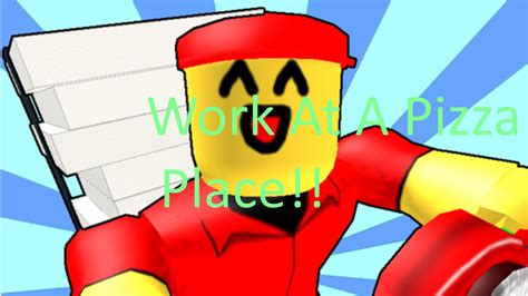 Roblox | Work at a pizza place | Delivering pizza! - YouTube