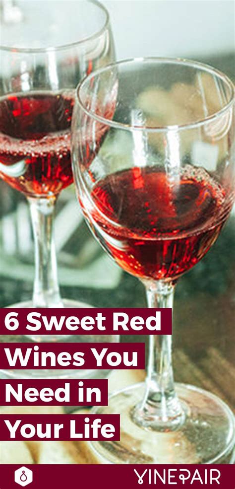 6 Of The Best Sweet Red Wine Types | Sweet Red Wine Guide | Sweet red⚾ Explore o universo de ...