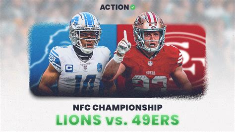 Lions vs 49ers Odds & Pick: NFC Championship Game Preview