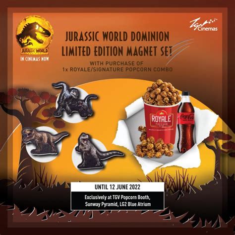 TGV Sunway Pyramid Jurassic World Dominion Limited Edition Magnet Set Promotion (valid until 12 ...