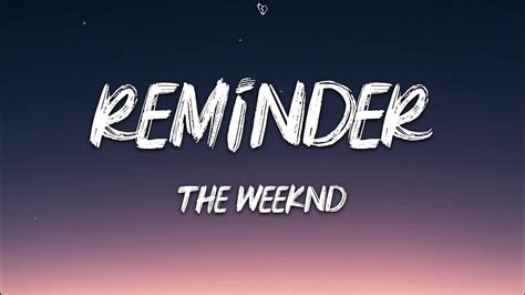 The Weeknd - Reminder (Lyrics) - YouTube