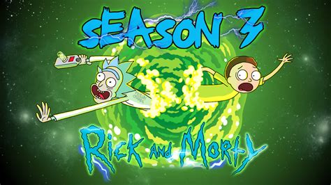 Rick and Morty Season 3 by FreshChainzYT on DeviantArt