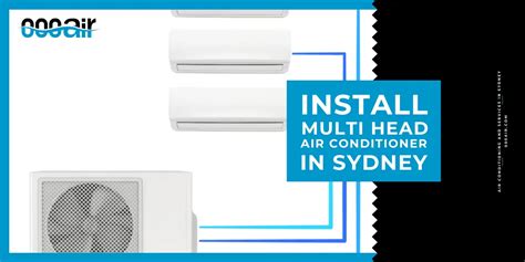 Install Multi Split Air Conditioner in Sydney - 000air