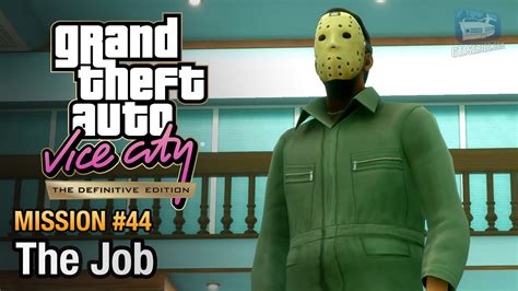 GTA Vice City Definitive Edition - Mission #44 - The Job - YouTube