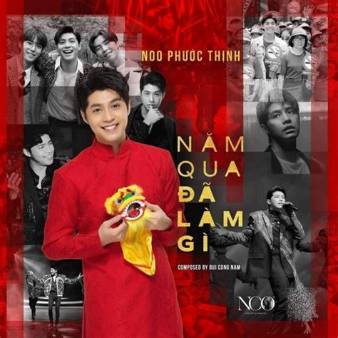 Stream Năm Qua Đã Làm Gì - Noo Phước Thịnh (junmine remix) by Junmine. | Listen online for free ...