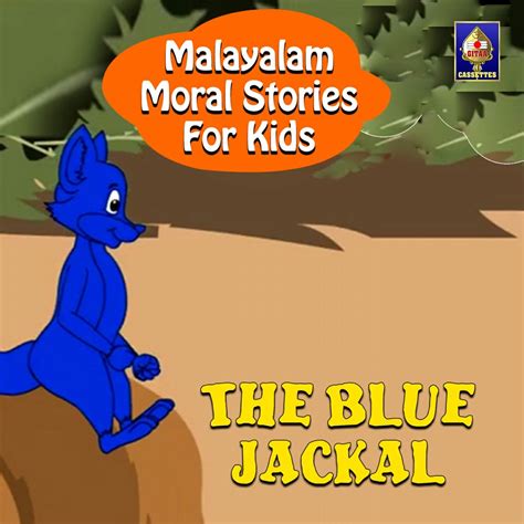 ‎Malayalam Moral Stories For Kids - The Blue Jackal - Single by ...