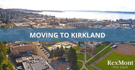 7 Reasons to Love Living in Kirkland, WA: Ultimate Guide - Rexmont