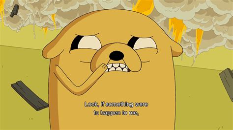 Jake The Dog Quotes