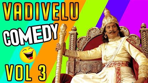 Vadivelu Comedy | Vol 3 | Vadivelu | Vadivelu hilarious Comedy Scenes ...