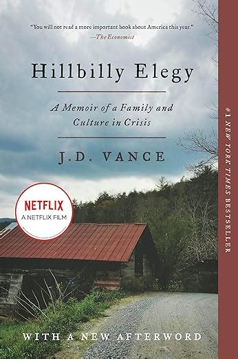 Hillbilly Elegy: A Memoir of a Family and Culture in Crisis: Vance, J ...